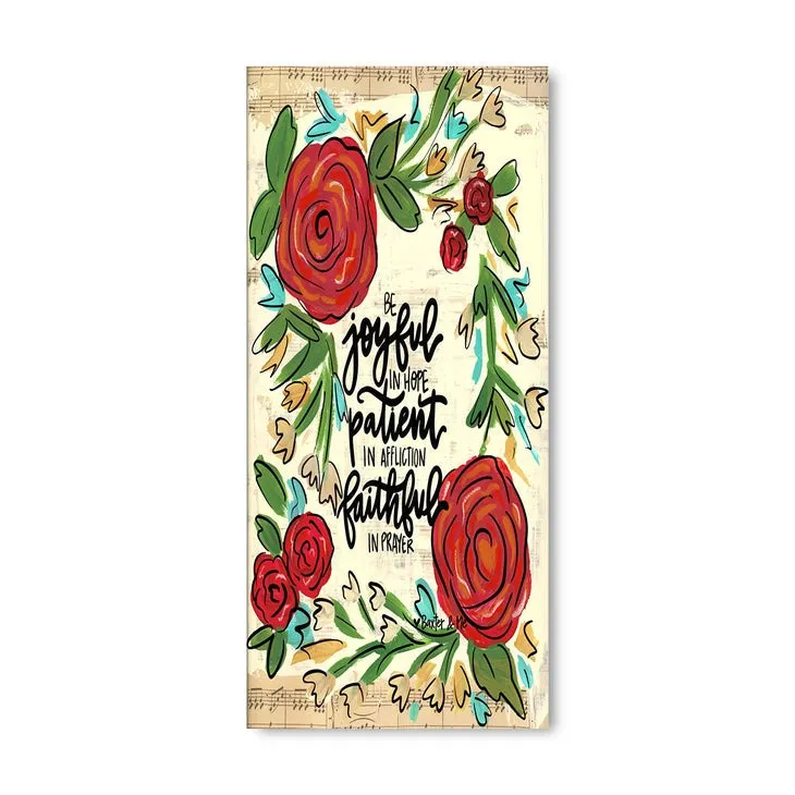 Joyful Patient Faithful - Wrapped Canvas