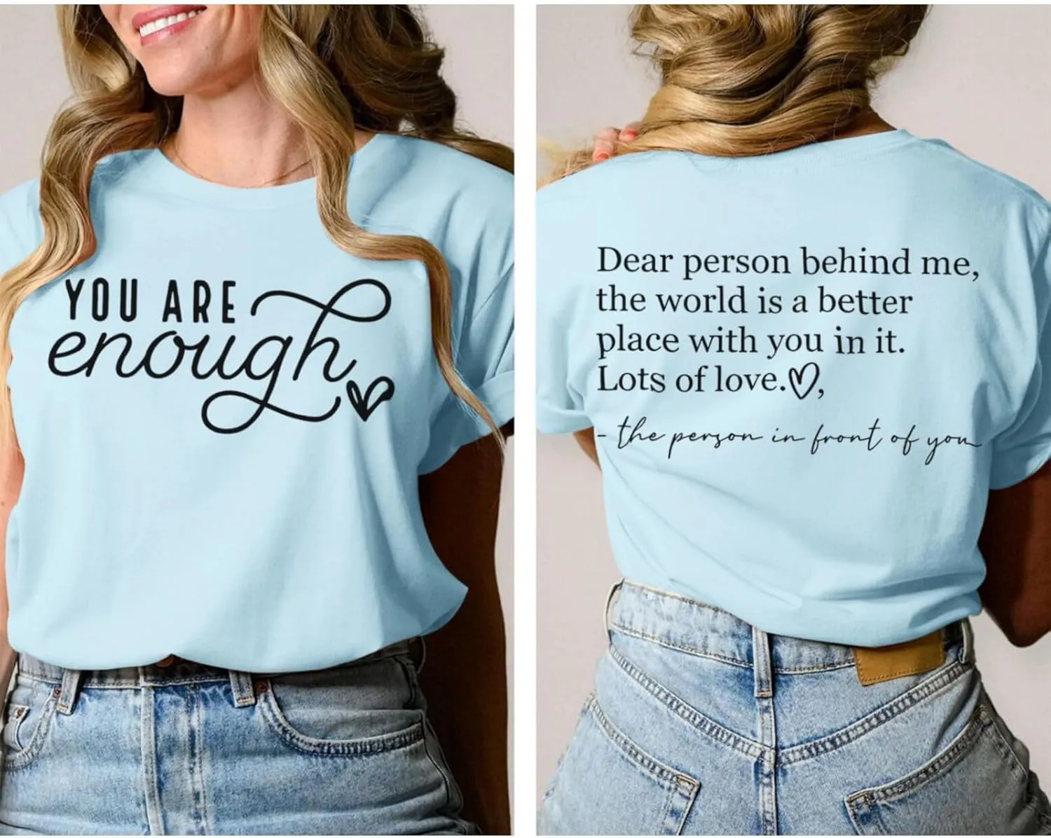 You are Enough Dear Person Behind Me Shirt Women Mental Health Matters Inspirational Tshirts Positive Tees Tops