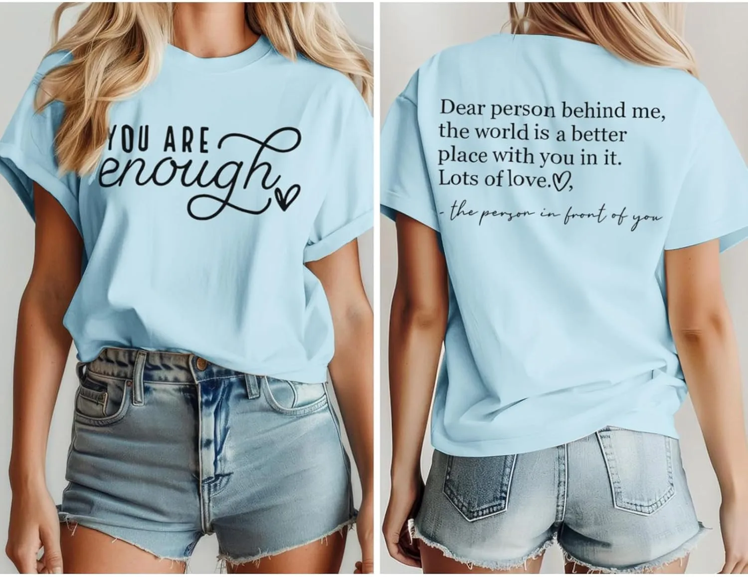 You are Enough Dear Person Behind Me Shirt Women Mental Health Matters Inspirational Tshirts Positive Tees Tops
